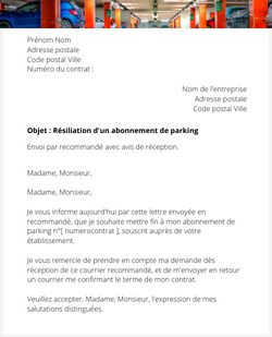 la lettre pour resilier un abonnement de parking