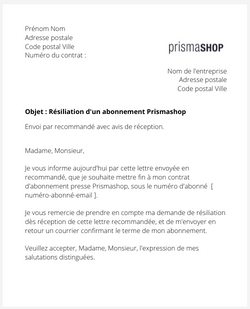 la lettre pour resilier un abonnement prismashop