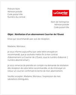 la lettre pour resilier un abonnement le courrier de louest