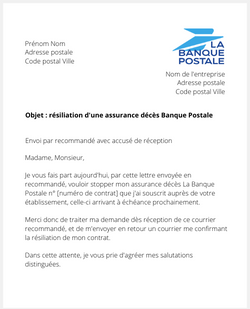 la lettre pour resilier une assurance deces la banque postale