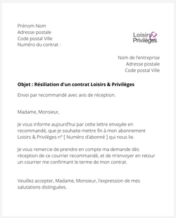 la lettre pour resilier un abonnement loisirs et privileges