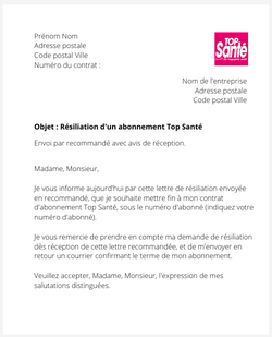 la lettre pour resilier un abonnement top sante