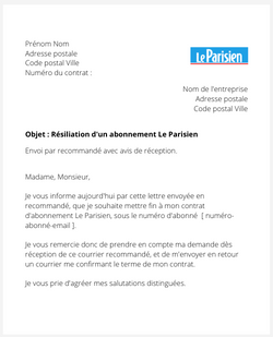 la lettre pour resilier un abonnement le parisien