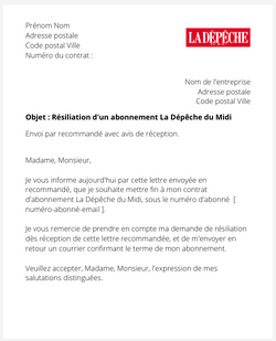 la lettre pour resilier un abonnement la depeche du midi