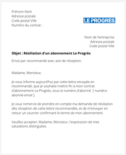 la lettre pour resilier un abonnement le progres