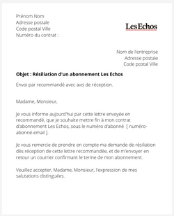 la lettre pour resilier un abonnement les echos