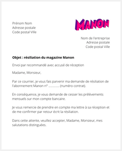 la lettre pour resilier un abonnement au magazine manon