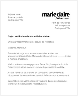 la lettre pour resilier un abonnement marie claire maison