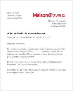 la lettre pour résilier un abonnement maison et travaux