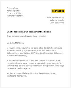 la lettre pour resilier un abonnement le pelerin