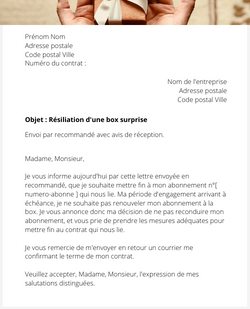 la lettre pour resilier un abonnement de box surprise