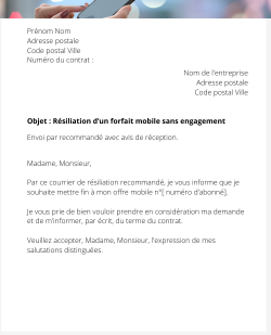 la lettre pour resilier un forfait mobile sans engagement