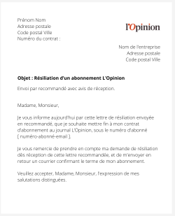 la lettre pour resilier un abonnement lopinion