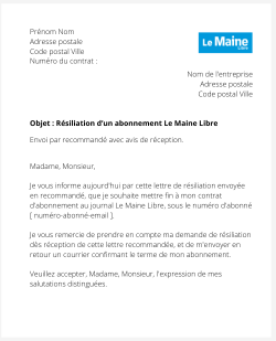 la lettre pour resilier un abonnement le maine libre