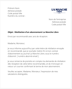 la lettre pour resilier un abonnement la manche libre