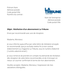 la lettre pour resilier un abonnement la tribune